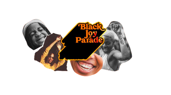 The image is a vibrant collage for the "Black Joy Parade," featuring joyful Black individuals laughing and dancing, with the African continent silhouette and event title prominently displayed. It conveys a sense of celebration, unity, and positivity.